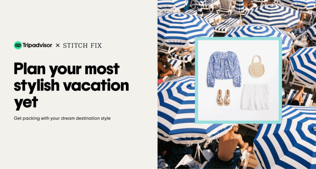 Stitch Fix and Tripadvisor partner on the Ultimate Guide to Summer's  Hottest Trends and Most Desirable Destinations - Stitch Fix Newsroom